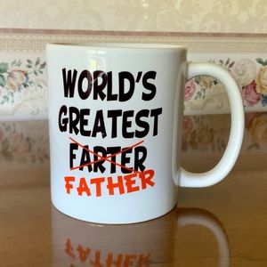 World’s Greatest Farter / Father Ceramic Mug 12 oz